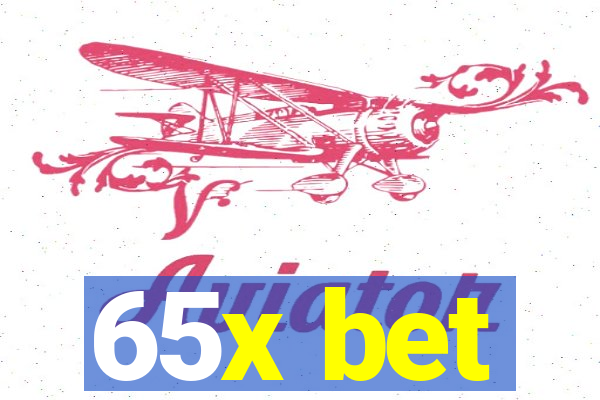 65x bet